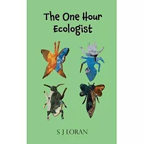 The One Hour Ecologist