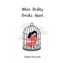 When Reality Breaks Apart