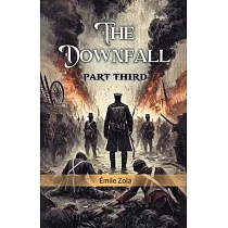 The Downfall Part Third