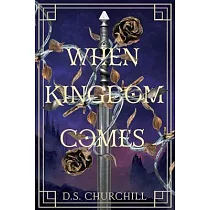 When Kingdom Comes