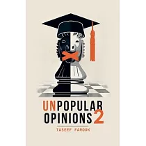 Unpopular Opinions 2