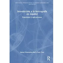Introducción a la lexicografía en español Funciones y aplicaciones