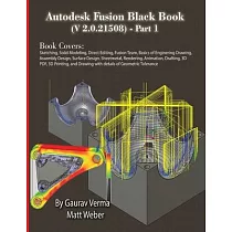 Autodesk Fusion Black Book (V 2.0.21508) Part 1： Feb. 2025