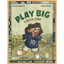 Play Big： A Soccer Story