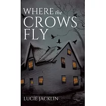 Where the Crows Fly