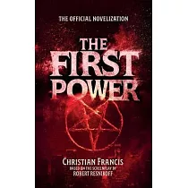 The First Power： The Official Novelization