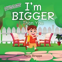I’m Bigger Than You
