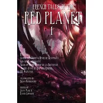 French Tales of the Red Planet (Volume 1)