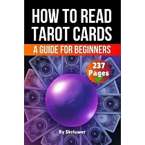 How to Read Tarot Cards Book： A Comprehensive Guide