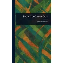 How to Camp Out