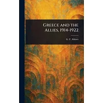 Greece and the Allies， 1914─1922