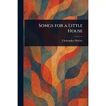 Songs for a Little House