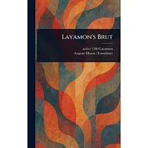 Layamon’s Brut
