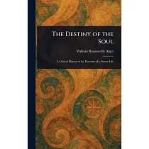 The Destiny of the Soul