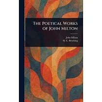 The Poetical Works of John Milton