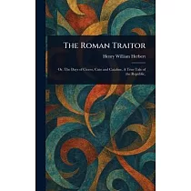 The Roman Traitor