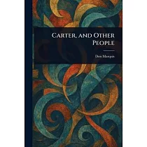 Carter， and Other People