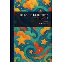 The Radio Detectives in the Jungle