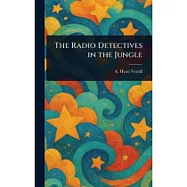 The Radio Detectives in the Jungle