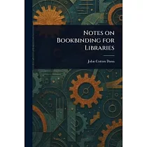 Notes on Bookbinding for Libraries