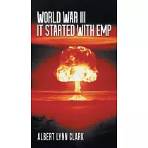 World War III： It Started with EMP