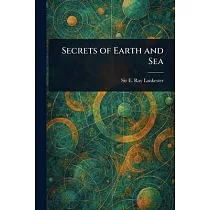 Secrets of Earth and Sea