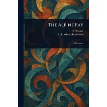 The Alpine Fay
