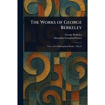 The Works of George Berkeley