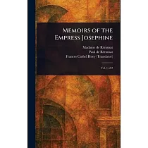 Memoirs of the Empress Josephine