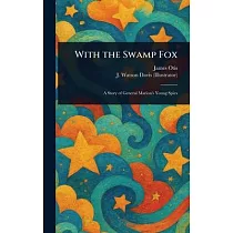 With the Swamp Fox