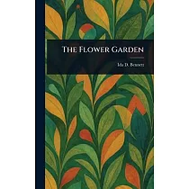 The Flower Garden