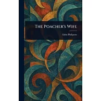 The Poacher’s Wife