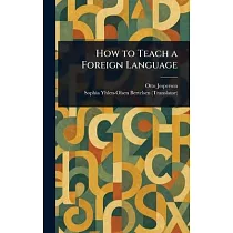 How to Teach a Foreign Language
