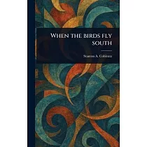 When the Birds Fly South