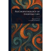 Psychopathology of Everyday Life