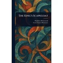 The King’s Scapegoat