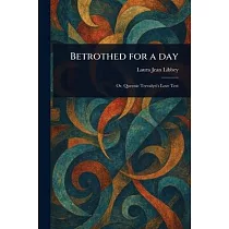 Betrothed for a Day