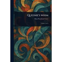 Queenie’s Whim