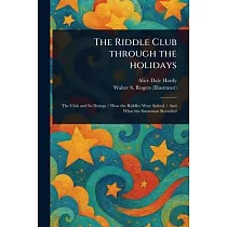 The Riddle Club Through the Holidays