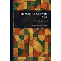The Science of Fairy Tales