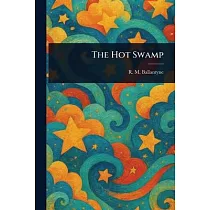 The Hot Swamp