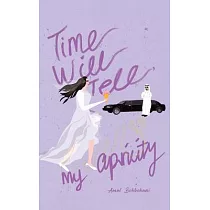 Time Will Tell， My Apricity