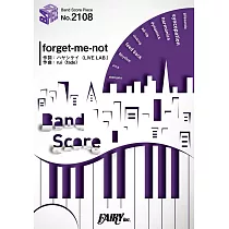 刀劍神域Alicization動畫主題曲團譜：forget─me─not/ReoNa