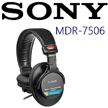 SONY MDR─7506 錄音室專業級監聽耳罩式耳機 榮獲各評審.DJ 錄音室最優良評價 業界唯一後續維修