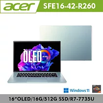 Acer 宏碁 Swfit Edge SFE16─42─R260 16吋OLED輕薄筆電(R7─7735U/16G/512G/W11/2年保/極光銀)