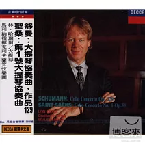 舒曼：大提琴協奏曲，作品129／聖桑：第1號大提琴協奏曲