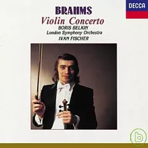 布拉姆斯：小提琴協奏曲 / 伊凡‧費雪、倫敦交響樂團