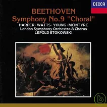 貝多芬：第9號交響曲「合唱」/ 史托科夫斯基指揮倫敦交響樂團與合唱團