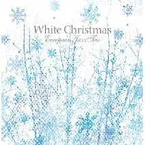 歐洲爵士三重奏 / 白色聖誕