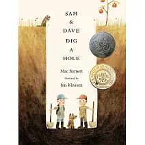 Sam and Dave Dig a Hole